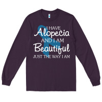 Plum I Have Alopecia Awareness, I Am Beautiful Just Th Long Sleeve Tee - longCreatives