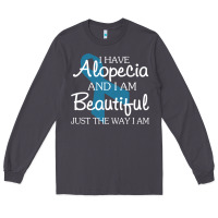 Smoke I Have Alopecia Awareness, I Am Beautiful Just Th Long Sleeve Tee - longCreatives