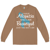 Toasted Coconut I Have Alopecia Awareness, I Am Beautiful Just Th Long Sleeve Tee - longCreatives