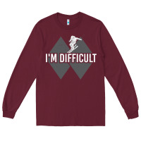 Burgundy I'm Difficult Double Black Diamond Skiing Long Sleeve Tee - longCreatives