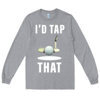 Heather Grey I'd Tap That TFunny Golf Long Sleeve Tee - longCreatives