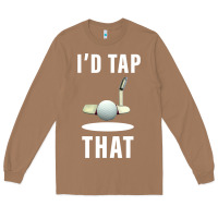 Toasted Coconut I'd Tap That TFunny Golf Long Sleeve Tee - longCreatives