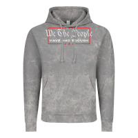 Cloud Rock we the people have had enough   anti government political t shirt Vintage Hoodie - longCreatives