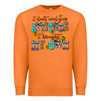 Carrot i dont need your attitude i brought my own Premium Sweatshirt - AdoDesignShop
