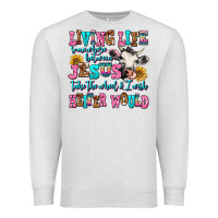 Oatmeal Heather living life somewhere between jesus take the wheel Premium Sweatshirt - AdoDesignShop