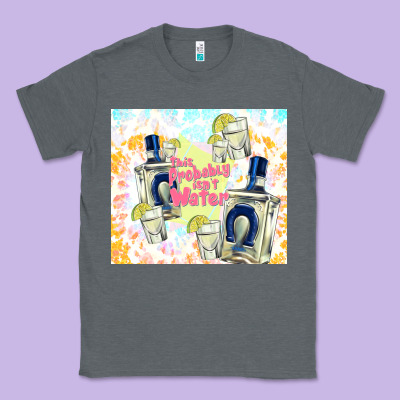 This Probably Isn't Water Classic Tee Designed By Tumblerdesignbyshophia