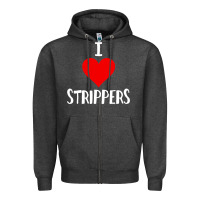 Charcoal Heather I Love Strippers Funny Sex gift Zipper Hoodie - longCreatives