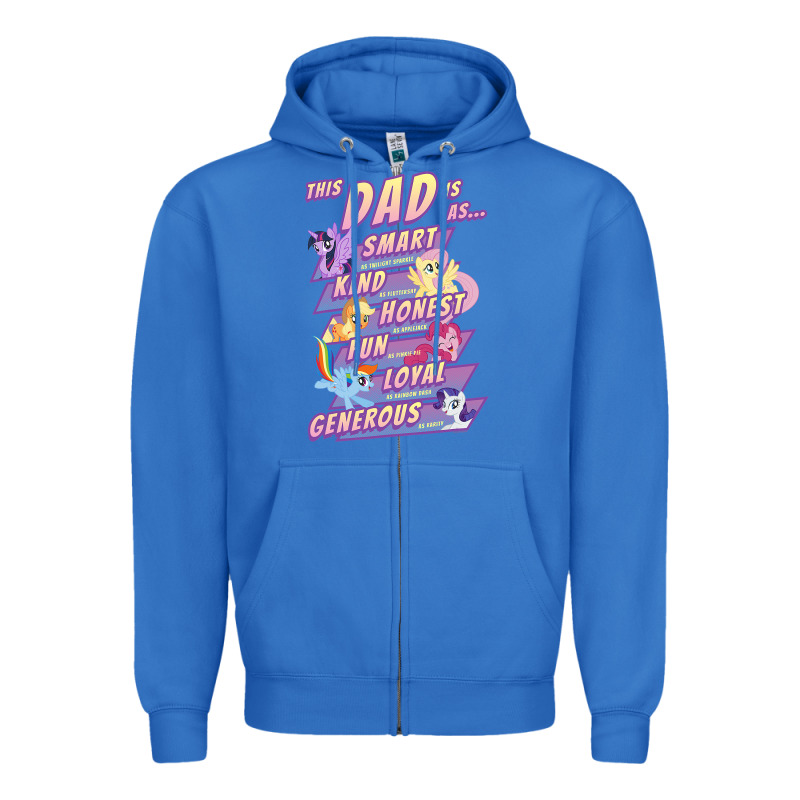My Little Pony Father's Day Group Shot This Dad Is Zipper Hoodie by longCreatives | Teevron