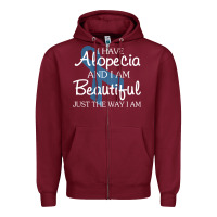 Burgundy I Have Alopecia Awareness, I Am Beautiful Just Th Zipper Hoodie - longCreatives