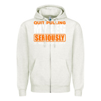 Oatmeal Heather Quit Pulling My Leg Ampu Wheelchair Prosthetic Zipper Hoodie - longCreatives