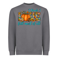 Storm i think i love fall most of all Heavyweight Sweatshirt - Artiststas