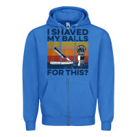 True Royal Nice I Shaved My Balls For This Vintage Zipper Hoodie - longCreatives