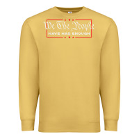 Antique Gold we the people have had enough   anti government political t shirt Premium Sweatshirt - longCreatives