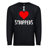 Black I Love Strippers Funny Sex gift Premium Sweatshirt - longCreatives
