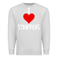 Dove Grey I Love Strippers Funny Sex gift Premium Sweatshirt - longCreatives