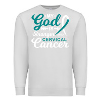 Dove Grey My God is Stronger Than Cervical Cancer Awareness Warrior Premium Sweatshirt - longCreatives