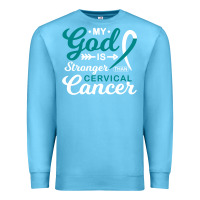 Ocean Blue My God is Stronger Than Cervical Cancer Awareness Warrior Premium Sweatshirt - longCreatives