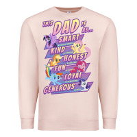 Pale Pink My Little Pony Father's Day Group Shot This Dad Is Premium Sweatshirt - longCreatives