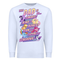 White My Little Pony Father's Day Group Shot This Dad Is Premium Sweatshirt - longCreatives