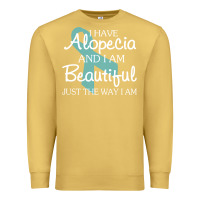 Antique Gold I Have Alopecia Awareness, I Am Beautiful Just Th Premium Sweatshirt - longCreatives