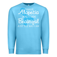 Ocean Blue I Have Alopecia Awareness, I Am Beautiful Just Th Premium Sweatshirt - longCreatives