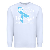 White I Have Alopecia Awareness, I Am Beautiful Just Th Premium Sweatshirt - longCreatives