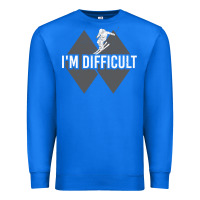 True Royal I'm Difficult Double Black Diamond Skiing Premium Sweatshirt - longCreatives