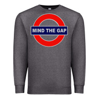 Charcoal Heather Mind The Gap Premium Sweatshirt - longCreatives
