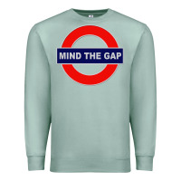 Seafoam Mind The Gap Premium Sweatshirt - longCreatives
