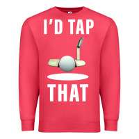 Cardinal I'd Tap That TFunny Golf Premium Sweatshirt - longCreatives