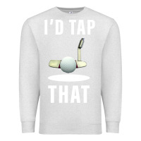 Oatmeal Heather I'd Tap That TFunny Golf Premium Sweatshirt - longCreatives