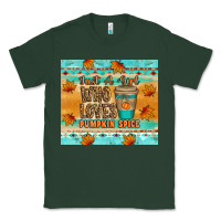 Sports Green just a girl who loves pumpkin spice tumbler Classic Tee - Artiststas
