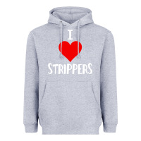 Heather Grey I Love Strippers Funny Sex gift Heavyweight Hoodie - longCreatives