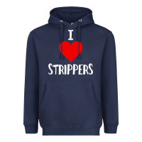 Navy I Love Strippers Funny Sex gift Heavyweight Hoodie - longCreatives