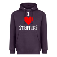 Plum I Love Strippers Funny Sex gift Heavyweight Hoodie - longCreatives