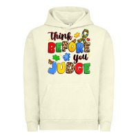 Pigment Pistachio think before you judge Urban Hoodie - JahusDesignShop