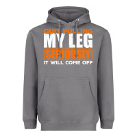 Storm Quit Pulling My Leg Ampu Wheelchair Prosthetic Heavyweight Hoodie - longCreatives