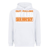 White Quit Pulling My Leg Ampu Wheelchair Prosthetic Heavyweight Hoodie - longCreatives
