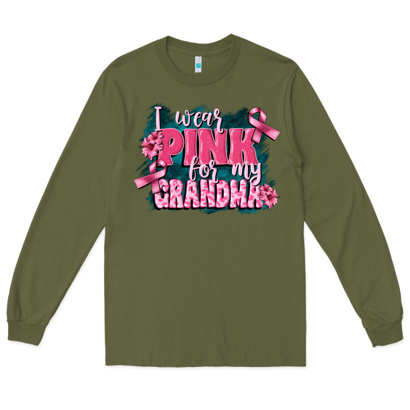 I Wear Pink For My Grandma Long Sleeve Tee by FaDigitalArtStudio | Teevron