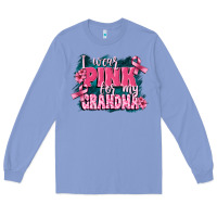 Colony Blue i wear pink for my grandma Long Sleeve Tee - FaDigitalArtStudio