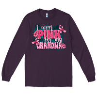 Plum i wear pink for my grandma Long Sleeve Tee - FaDigitalArtStudio