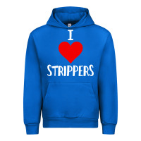 Cobalt I Love Strippers Funny Sex gift Urban Hoodie - longCreatives