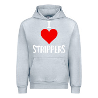 Heather Grey I Love Strippers Funny Sex gift Urban Hoodie - longCreatives
