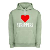 Pigment Oil Green I Love Strippers Funny Sex gift Urban Hoodie - longCreatives