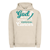 Pigment French Oak My God is Stronger Than Cervical Cancer Awareness Warrior Urban Hoodie - longCreatives