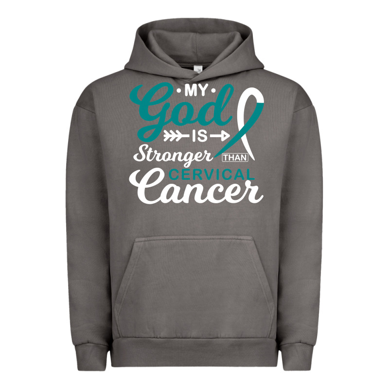My God Is Stronger Than Cervical Cancer Awareness Warrior Urban Hoodie by longCreatives | Teevron