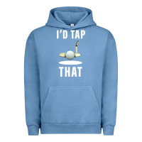 Pigment Pebble Blue I'd Tap That TFunny Golf Urban Hoodie - longCreatives
