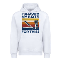 White Nice I Shaved My Balls For This Vintage Urban Hoodie - longCreatives