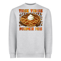Thick Thighs Pumpkin Pies Heavyweight Sweatshirt | Teevron