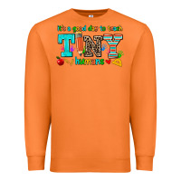 Carrot its a good day to teach tiny humans Premium Sweatshirt - AdoDesignShop